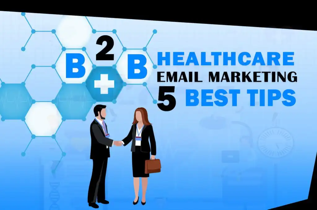 B2B Healthcare, B2B Healthcare Email Marketing