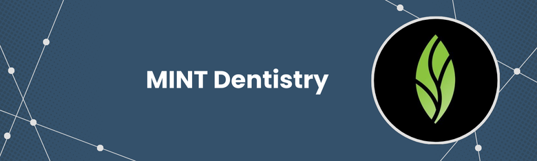 MINT Dentistry