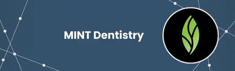 MINT Dentistry