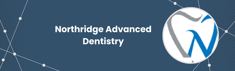 Northridge Advanced Dentistry