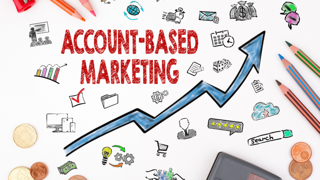 Personalization and Account-Based Marketing (ABM)