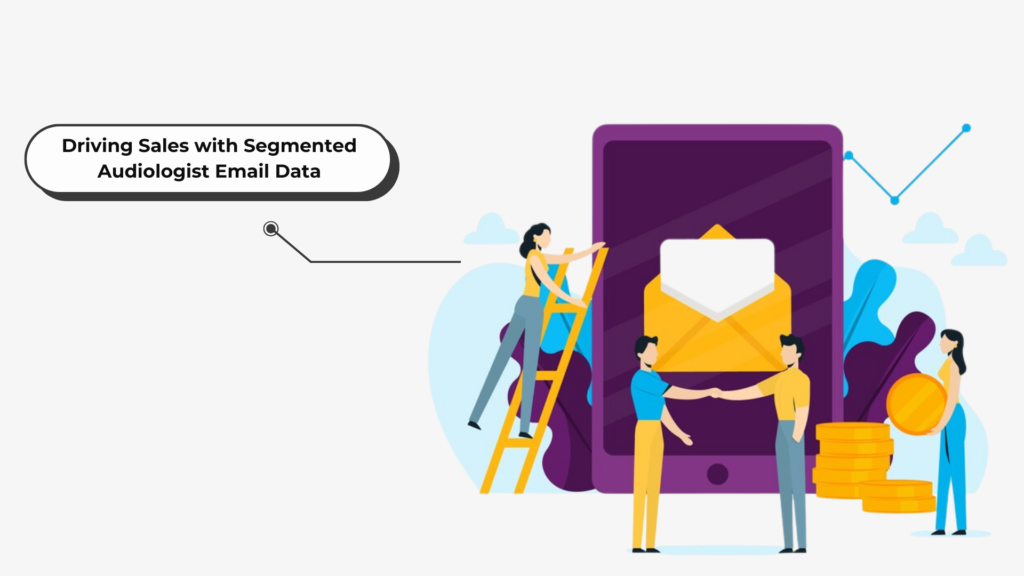 Driving Sales with Segmented Audiologist Email Data