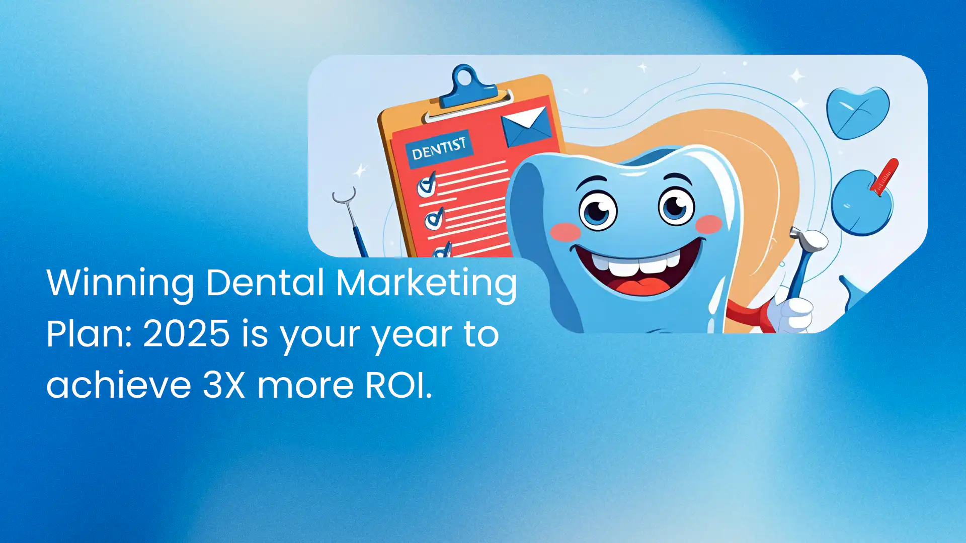 Marketing to dentist