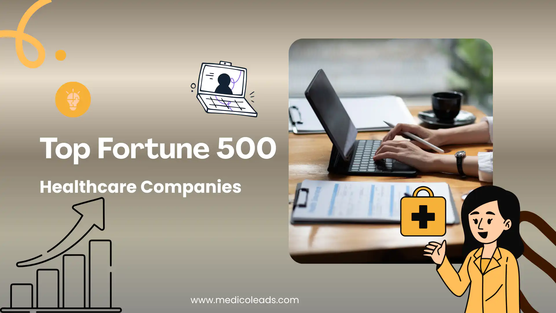 Top 20 Fortune 500 Healthcare Companies